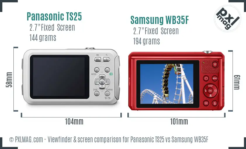 Panasonic TS25 vs Samsung WB35F Screen and Viewfinder comparison Panasonic TS25 vs Samsung WB35F Screen and Viewfinder comparison