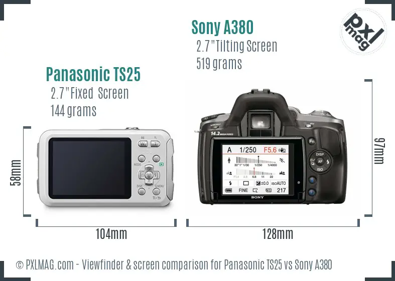 Panasonic TS25 vs Sony A380 Screen and Viewfinder comparison Panasonic TS25 vs Sony A380 Screen and Viewfinder comparison