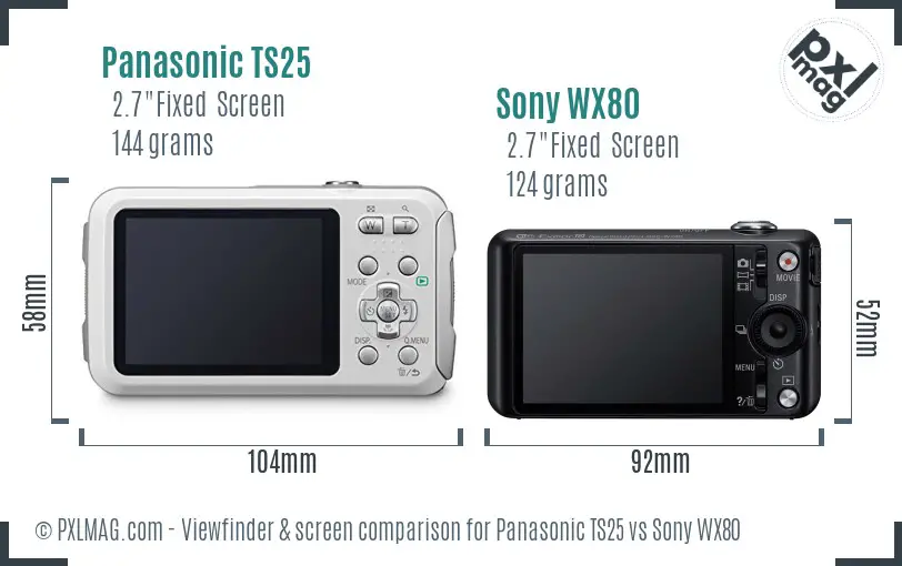 Panasonic TS25 vs Sony WX80 Screen and Viewfinder comparison Panasonic TS25 vs Sony WX80 Screen and Viewfinder comparison