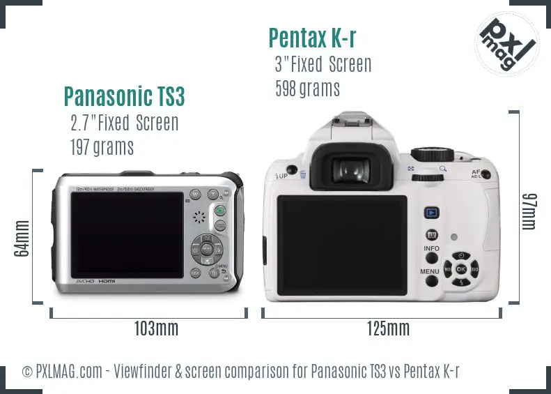 Panasonic TS3 vs Pentax K-r Screen and Viewfinder comparison