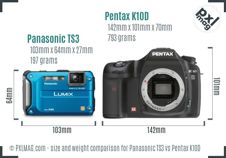Panasonic TS3 vs Pentax K10D size comparison