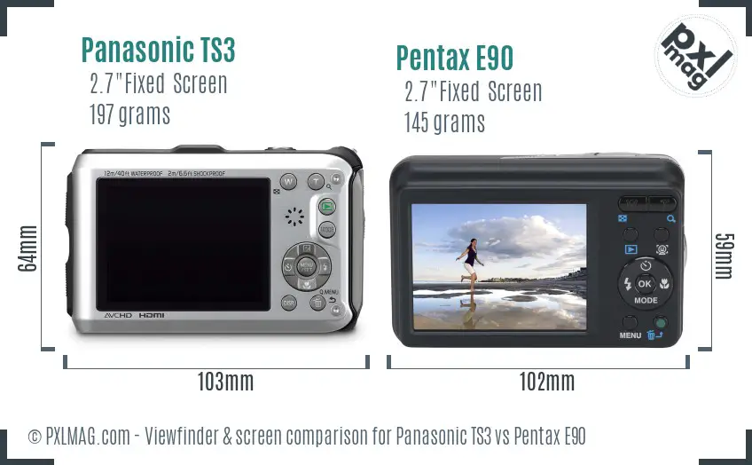 Panasonic TS3 vs Pentax E90 Screen and Viewfinder comparison