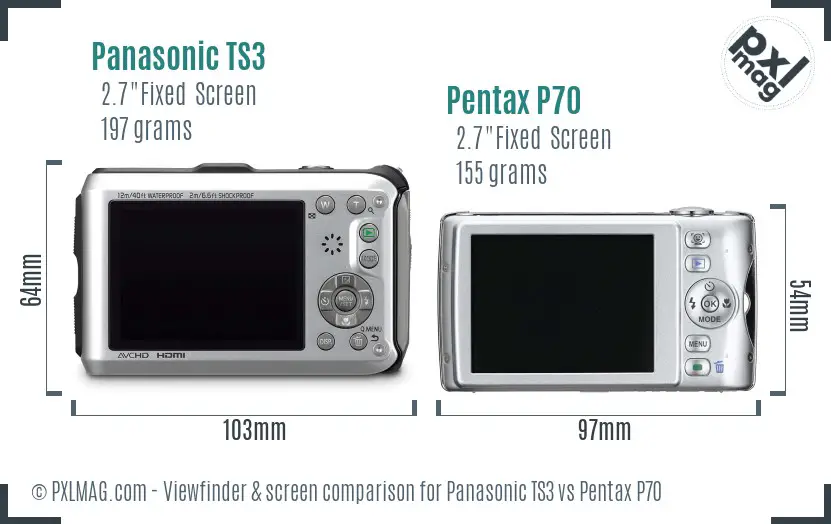 Panasonic TS3 vs Pentax P70 Screen and Viewfinder comparison