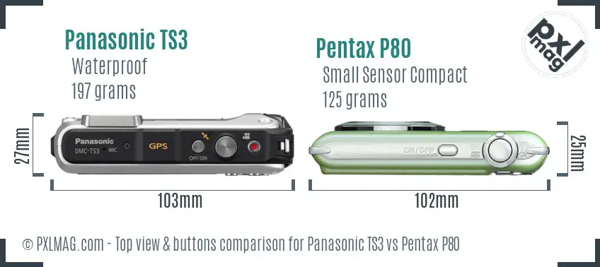 Panasonic TS3 vs Pentax P80 top view buttons comparison