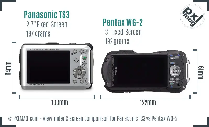 Panasonic TS3 vs Pentax WG-2 Screen and Viewfinder comparison
