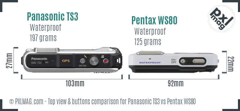 Panasonic TS3 vs Pentax WS80 top view buttons comparison