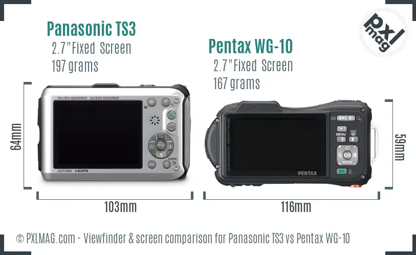 Panasonic TS3 vs Pentax WG-10 Screen and Viewfinder comparison