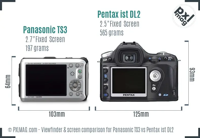 Panasonic TS3 vs Pentax ist DL2 Screen and Viewfinder comparison