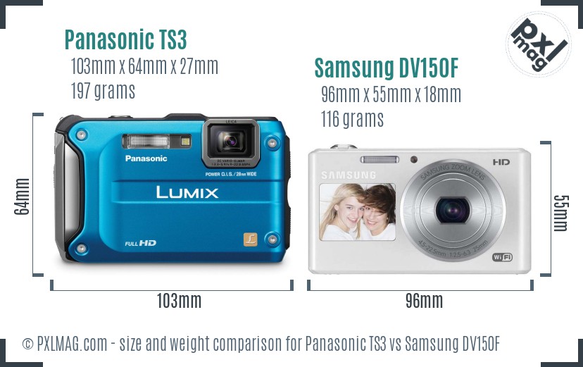 Panasonic TS3 vs Samsung DV150F size comparison Panasonic TS3 vs Samsung DV150F size comparison