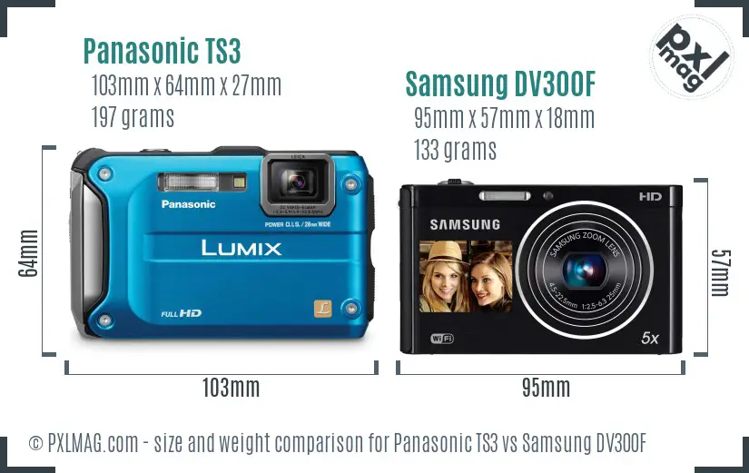 Panasonic TS3 vs Samsung DV300F size comparison