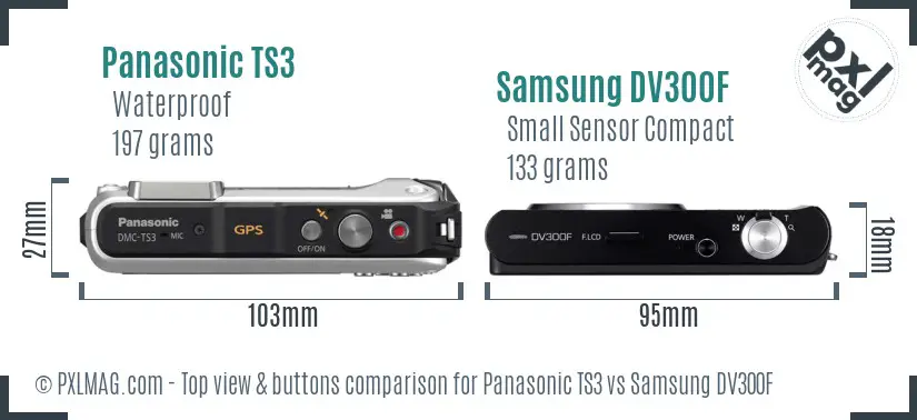 Panasonic TS3 vs Samsung DV300F top view buttons comparison
