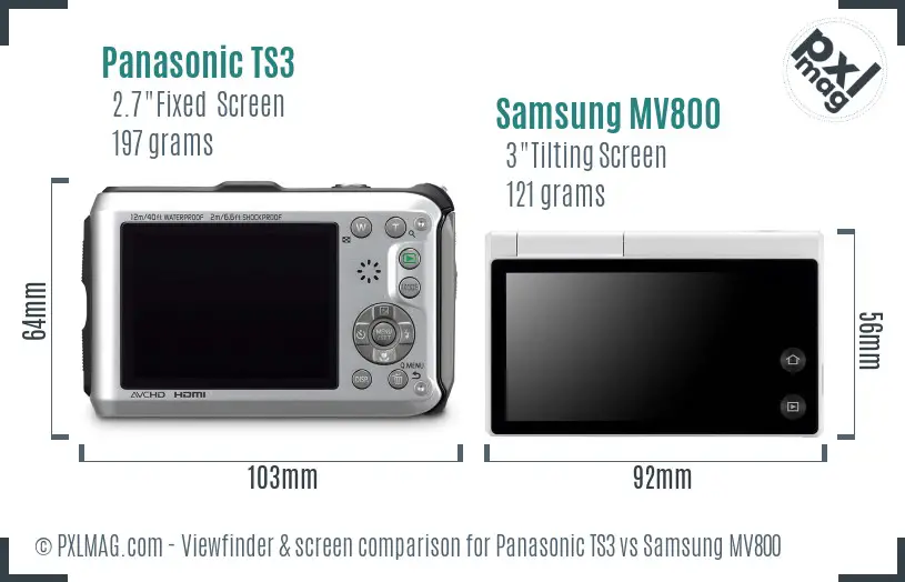 Panasonic TS3 vs Samsung MV800 Screen and Viewfinder comparison