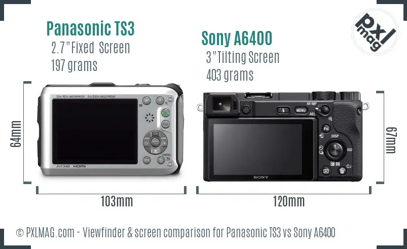 Panasonic TS3 vs Sony A6400 Screen and Viewfinder comparison