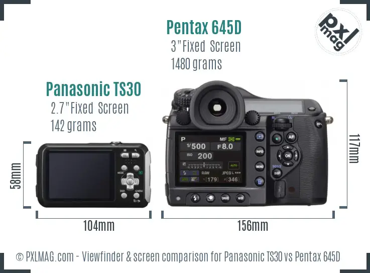 Panasonic TS30 vs Pentax 645D Screen and Viewfinder comparison