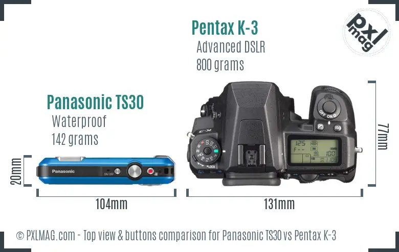Panasonic TS30 vs Pentax K-3 top view buttons comparison