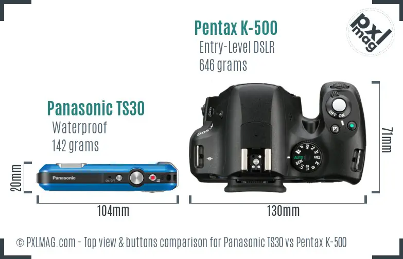 Panasonic TS30 vs Pentax K-500 top view buttons comparison