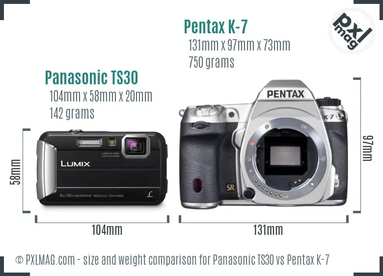 Panasonic TS30 vs Pentax K-7 size comparison