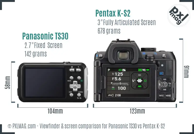 Panasonic TS30 vs Pentax K-S2 Screen and Viewfinder comparison