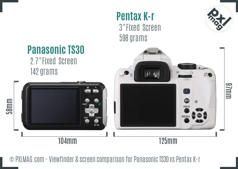 Panasonic TS30 vs Pentax K-r Screen and Viewfinder comparison