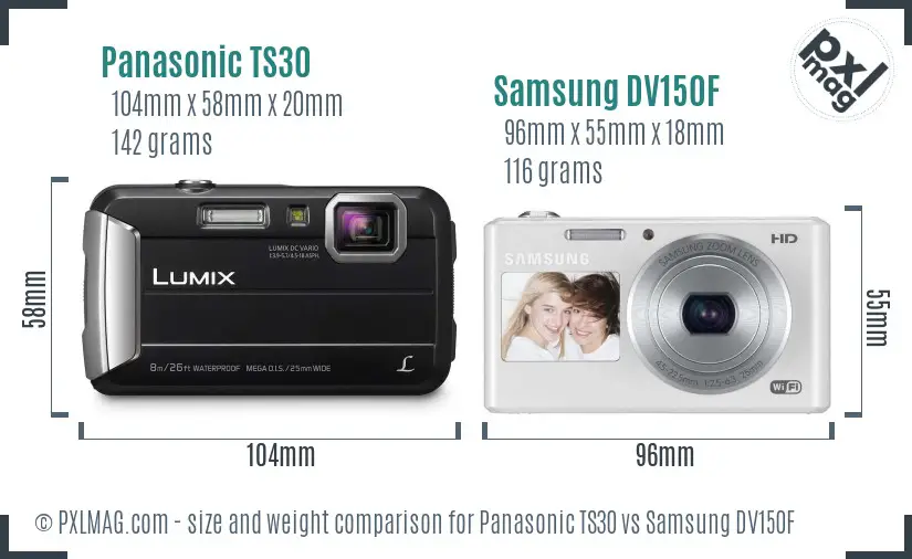Panasonic TS30 vs Samsung DV150F size comparison