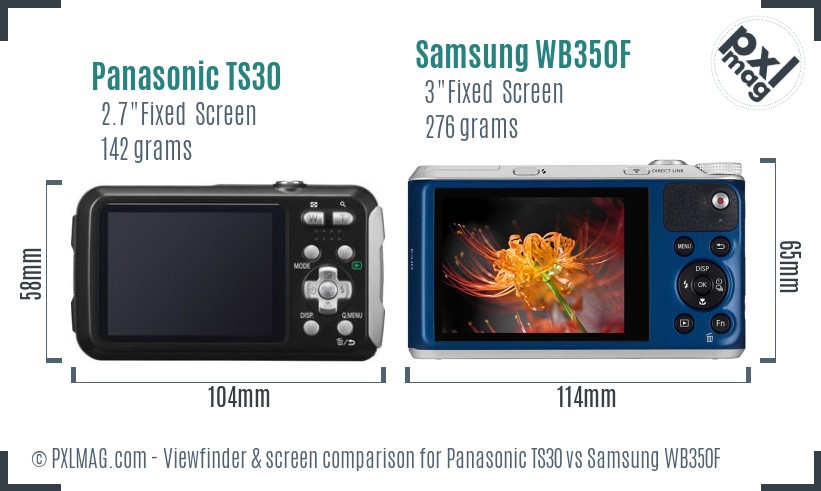 Panasonic TS30 vs Samsung WB350F Screen and Viewfinder comparison