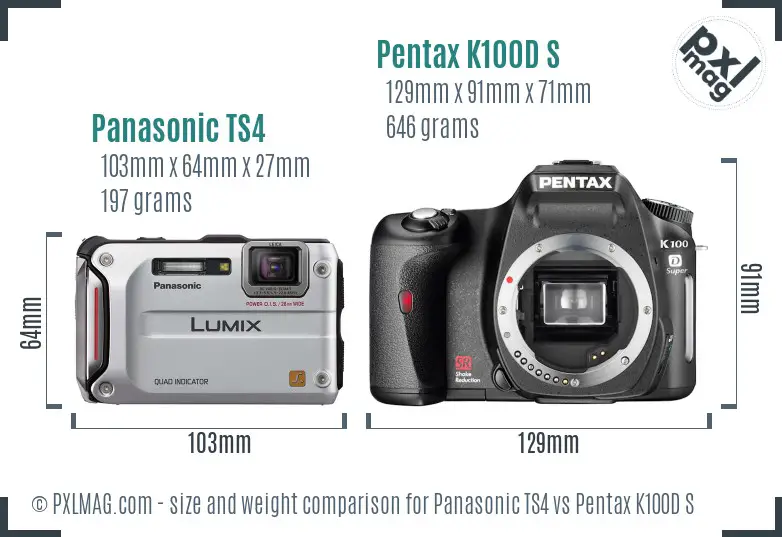 Panasonic TS4 vs Pentax K100D S size comparison
