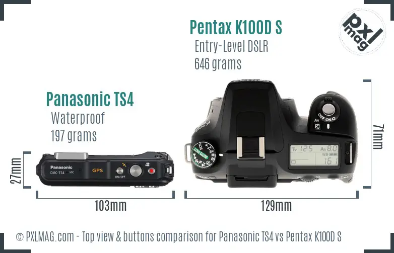Panasonic TS4 vs Pentax K100D S top view buttons comparison