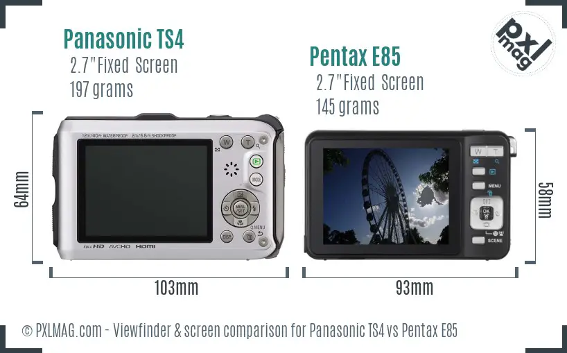 Panasonic TS4 vs Pentax E85 Screen and Viewfinder comparison