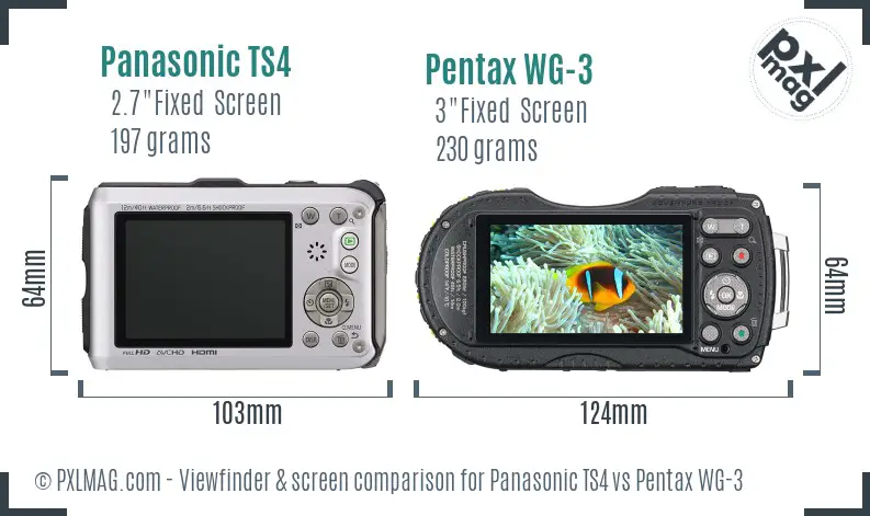 Panasonic TS4 vs Pentax WG-3 Screen and Viewfinder comparison Panasonic TS4 vs Pentax WG-3 Screen and Viewfinder comparison