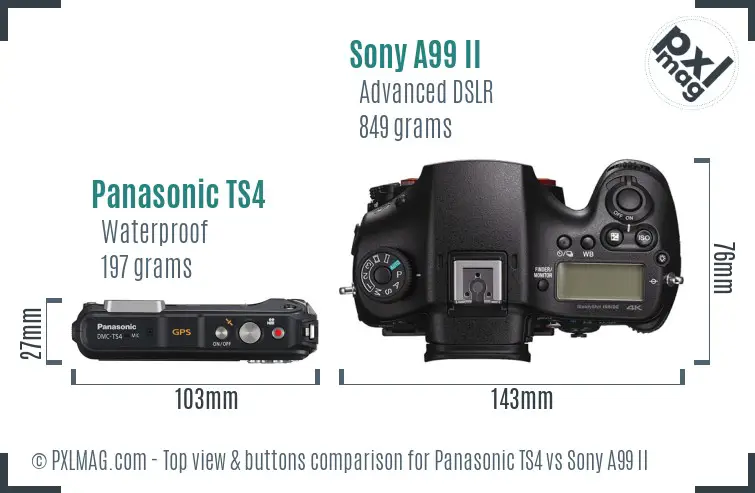 Panasonic TS4 vs Sony A99 II top view buttons comparison