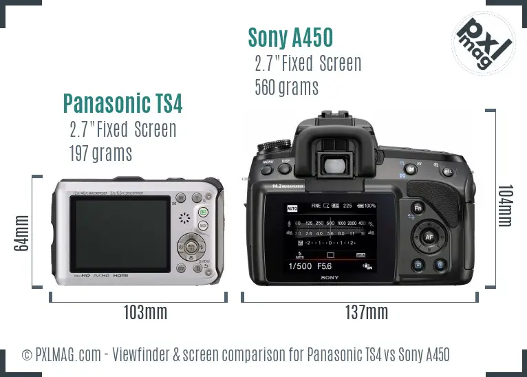 Panasonic TS4 vs Sony A450 Screen and Viewfinder comparison