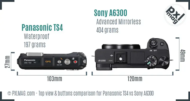 Panasonic TS4 vs Sony A6300 top view buttons comparison Panasonic TS4 vs Sony A6300 top view buttons comparison