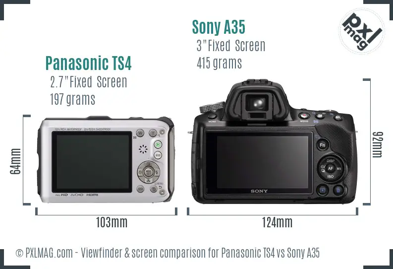 Panasonic TS4 vs Sony A35 Screen and Viewfinder comparison