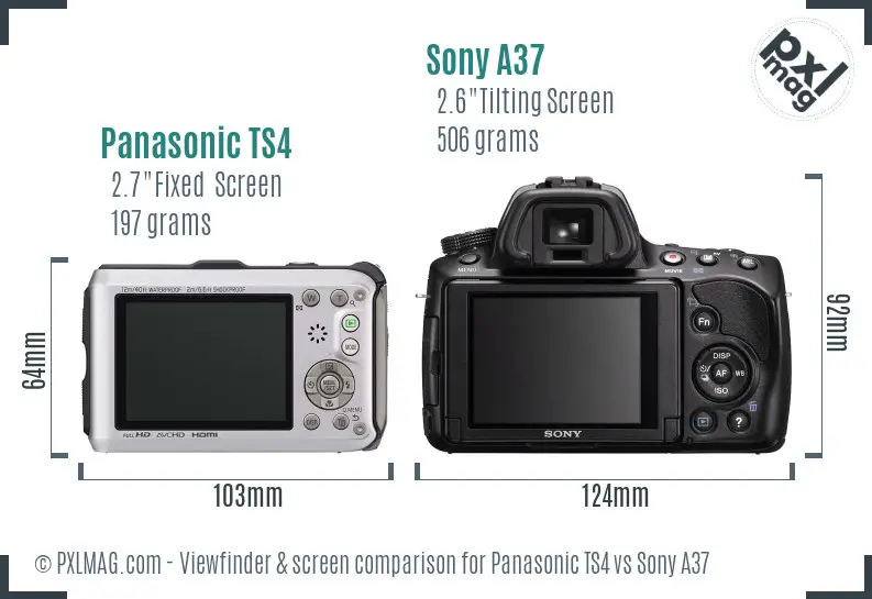 Panasonic TS4 vs Sony A37 Screen and Viewfinder comparison