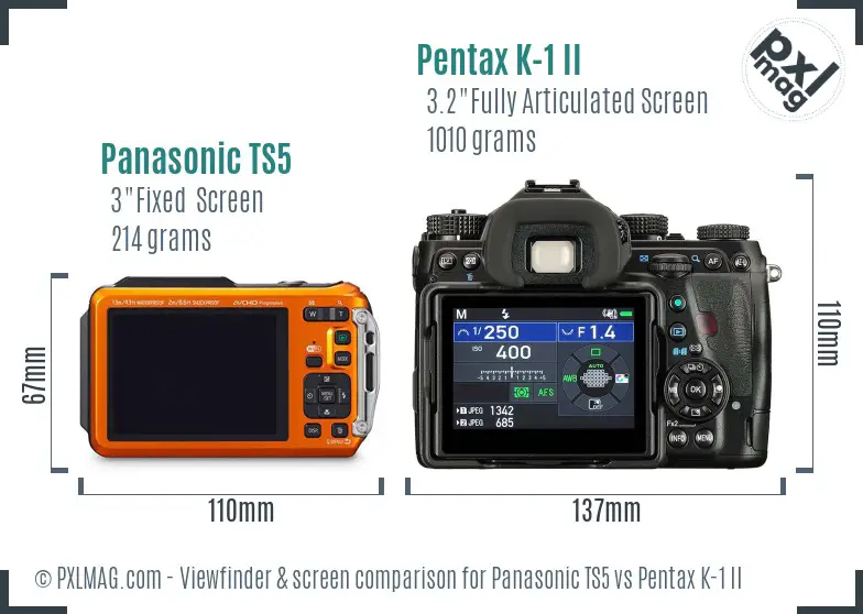 Panasonic TS5 vs Pentax K-1 II Screen and Viewfinder comparison