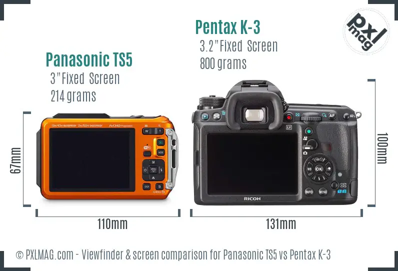 Panasonic TS5 vs Pentax K-3 Screen and Viewfinder comparison