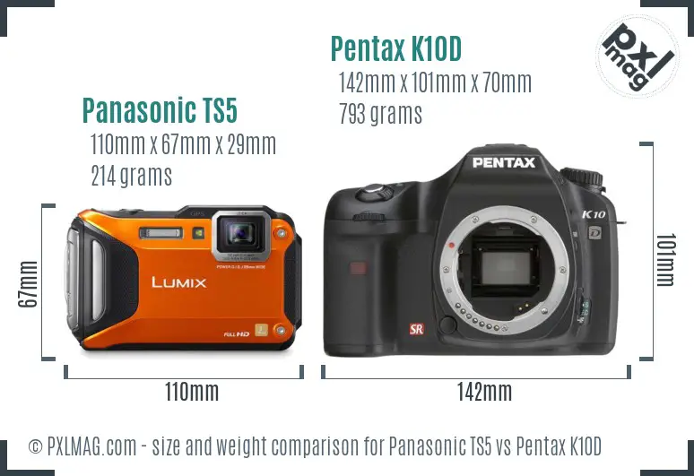 Panasonic TS5 vs Pentax K10D size comparison