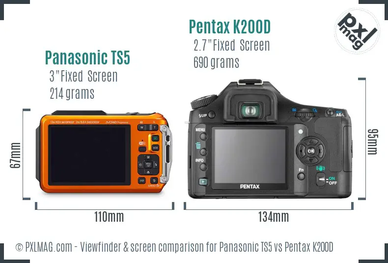 Panasonic TS5 vs Pentax K200D Screen and Viewfinder comparison