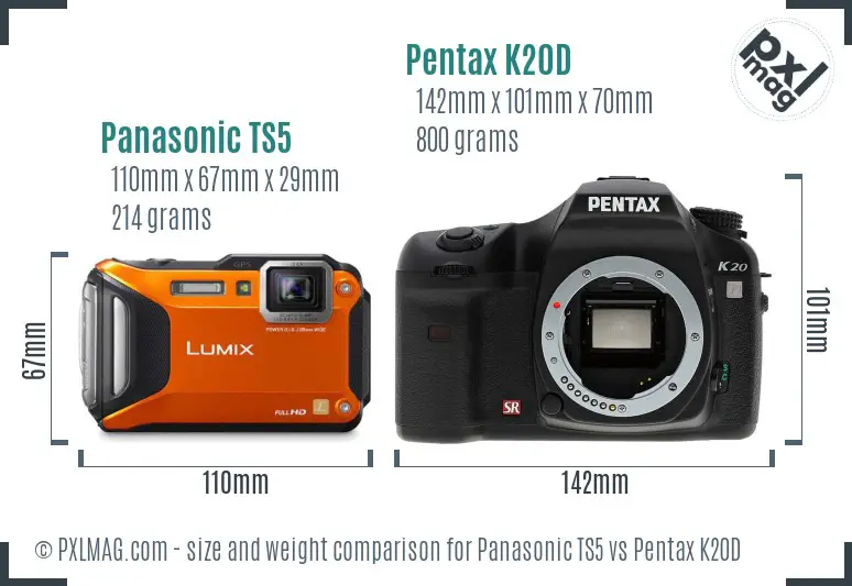 Panasonic TS5 vs Pentax K20D size comparison