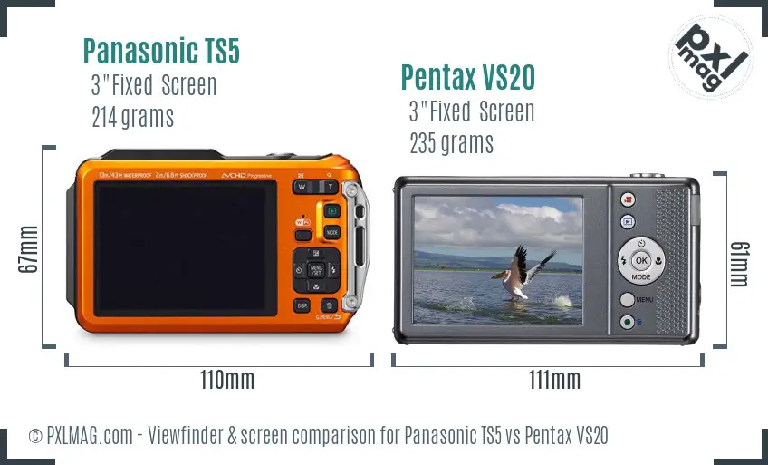 Panasonic TS5 vs Pentax VS20 Screen and Viewfinder comparison