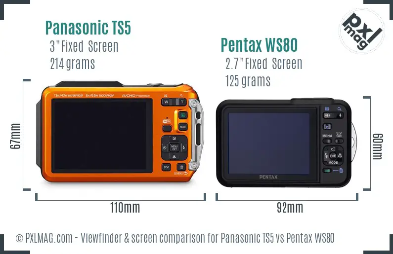 Panasonic TS5 vs Pentax WS80 Screen and Viewfinder comparison