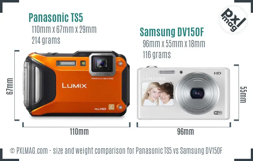 Panasonic TS5 vs Samsung DV150F size comparison
