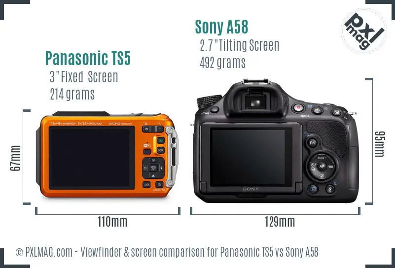 Panasonic TS5 vs Sony A58 Screen and Viewfinder comparison