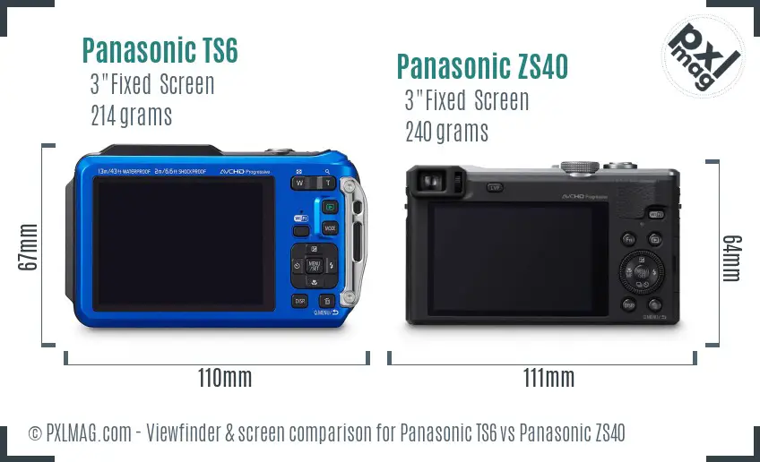 Panasonic TS6 vs Panasonic ZS40 Screen and Viewfinder comparison