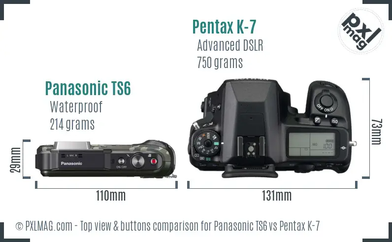 Panasonic TS6 vs Pentax K-7 top view buttons comparison