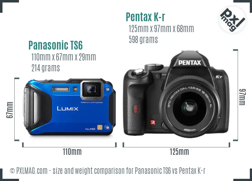 Panasonic TS6 vs Pentax K-r size comparison