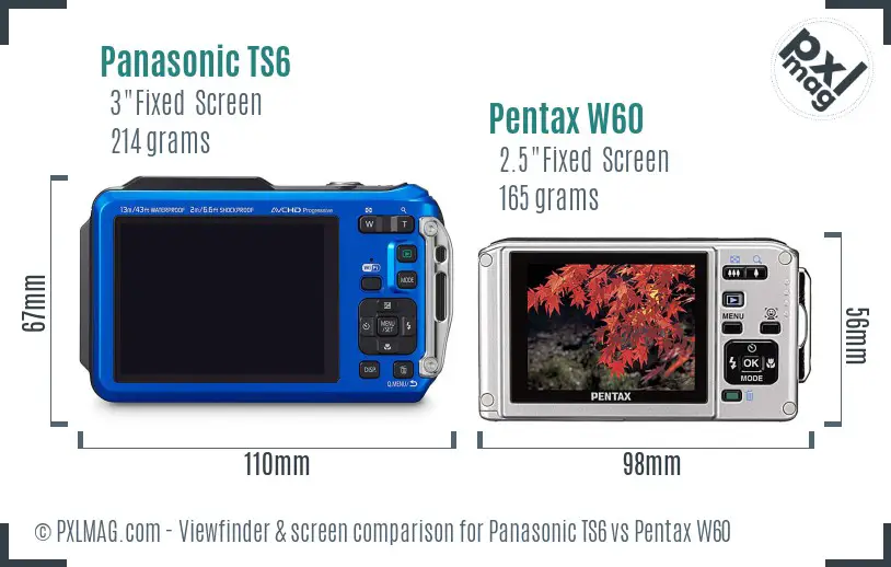 Panasonic TS6 vs Pentax W60 Screen and Viewfinder comparison