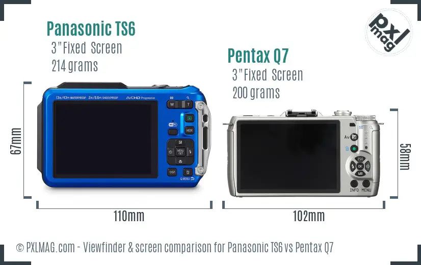 Panasonic TS6 vs Pentax Q7 Screen and Viewfinder comparison