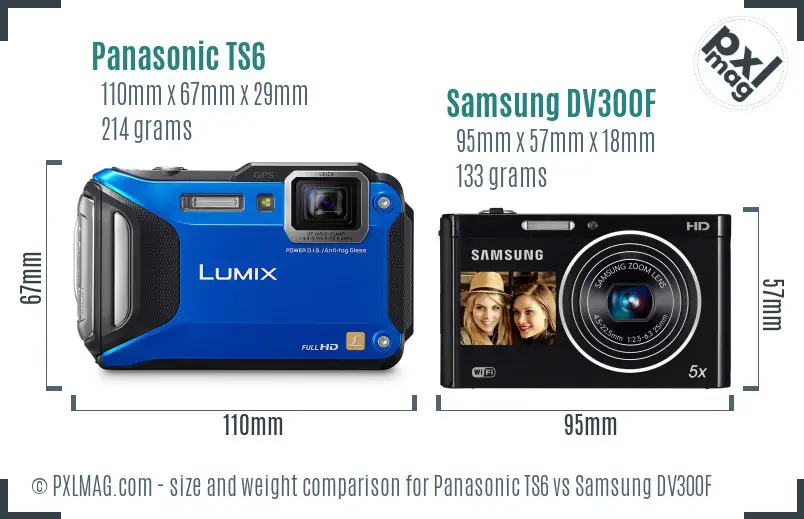 Panasonic TS6 vs Samsung DV300F size comparison