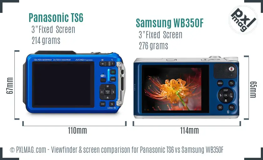 Panasonic TS6 vs Samsung WB350F Screen and Viewfinder comparison